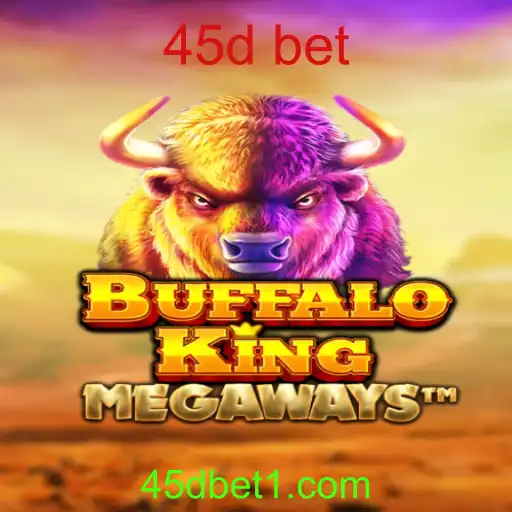 BuffaloKing: Explore o Fascinante Mundo das Apostas com 45D Bet