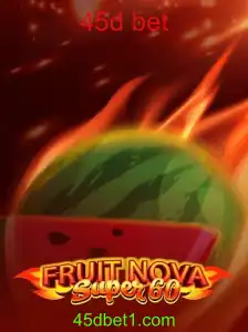Explorando o Mundo Vibrante de FruitNovaSuper60 e a Palpitante Aposta de 45d
