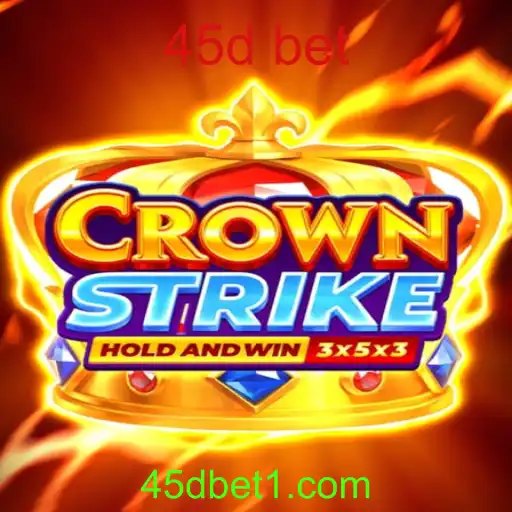 Crownstrike: Um Mergulho no Mundo das Apostas Digitais com 45d Bet